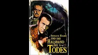 Sherlock Holmes und das Halsband des Todes (SPIELFILM)