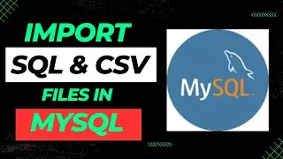 Import CSV & SQL files in MySQL? Create a table using a csv file in MySQL workbench