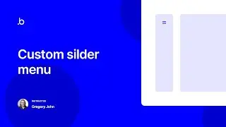 Custom Slider Menu | Bubble.io Tutorial