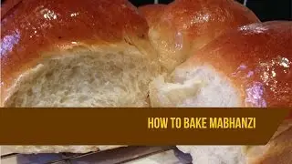 How to bake mabhanzi