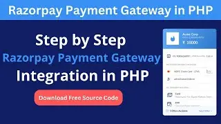 Razorpay Payment Gateway Integration in PHP Step by Step | Razorpay Payment Gateway Tutorial