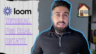 How To Use LOOM For Real Estate Agents | Effective Communication Hack For Real Estate Agents & Teams