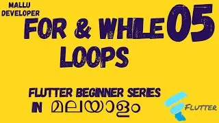 Loops in Dart Programming Language | Flutter Malayalam Tutorials