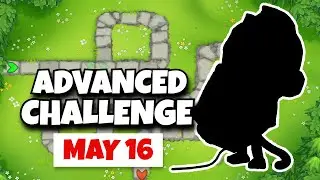 BTD6 Advanced Challenge | Pop Them | May 16, 2024