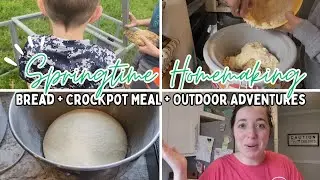 Spring Homemaking | DAY IN THE LIFE | Homemade Bread & Crockpot Meal