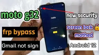 moto g32 frp bypass android 12 ||  moto g32 googal account remove new sequrity latest trick