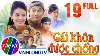 Cổ tích Việt Nam: Gái khôn được chồng - Tập 20 FULL - Cổ Tích Việt Nam Hay Nhất Mọi Thời Đại 2021