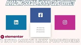 Elementor Social Card Hover Animation | Added Multi Link In One Card