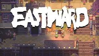 Eastward - Announcement Trailer