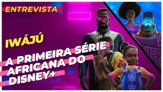 PRIMEIRA série africana do Disney+ vai surpreender os fãs de animação