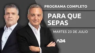 LOAN: FERNANDO BURLANDO DENUNCIA MALA PRAXIS JUDICIAL #ParaQueSepas l PROGRAMA COMPLETO 23/07/2024