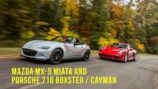 Mazda MX 5 Miata Vs Porsche 718 Boxster/Cayman