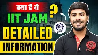 What Is IIT JAM? | Full Information On IIT-JAM | Detailed Explanation | Mathstats