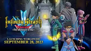 Infinity Strash: DRAGON QUEST The Adventure of Dai | Release Date Trailer