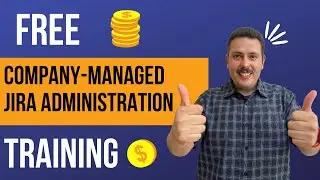 Company-Managed Jira Project Administration | Get Started as a Jira Admin