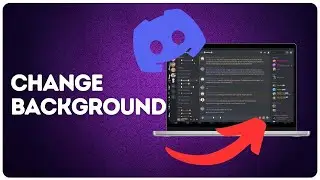 How to change background on Discord?