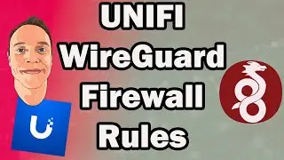 UNIFI WireGuard Firewall Rules