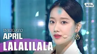 APRIL(에이프릴) - LALALILALA @인기가요 inkigayo 20200426