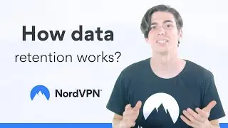 What is data retention? | NordVPN