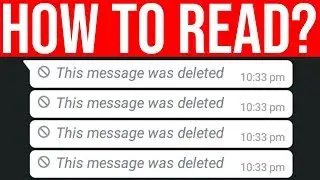 How To Read Deleted Messages On WhatsApp Messenger - Recover Deleted WhatsApp Messages