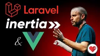 Daniel Kelly - Laravel, Inertia and Vue - DevWorld 2024