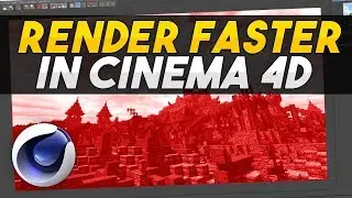 Render Faster with THESE Render Settings in Cinema 4D! - Understanding Rendering Part 2