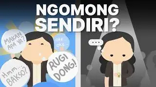 Kenapa Kita Suka Ngomong Sendiri?