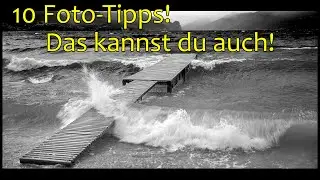 10 Foto Tipps für bessere Fotos!📸 Einfach fotografieren lernen!