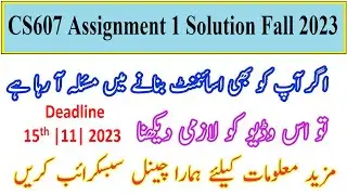 CS607 Assignment 1 Solution Fall 2023 Deadline15th of November 2023