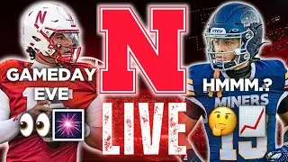 LIVE: Nebraska vs UTEP FINAL PREDICTIONS + Recruiting NEWS | PREGAME SHOW | Husker Football Stream