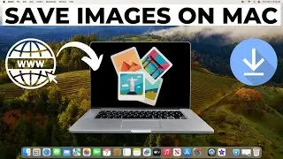 How to Save an Image from Internet to Mac