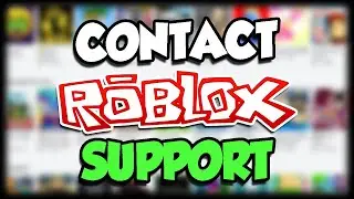 How To Contact Roblox Support