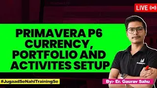 Primavera P6 Currency, Portfolio & WBS Set-Up | Step-By-Step Complete Explanation | Primavera