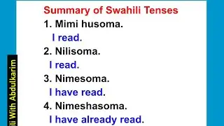 Summary of Useful Swahili Tenses