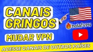 Como Assistir Vídeos de Outros Países no Youtube - Passo a Passo com Extensão Grátis