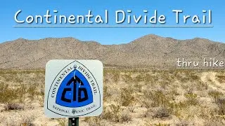 Continental Divide Trail thru hike - Day 1 - Mexico border