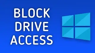 How to Prevent Access to Drives in This PC on Windows 10