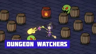 DUNGEON WATCHERS