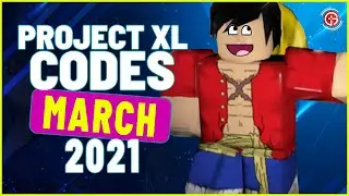 Project XL *All 7 Working codes* 2021 March | Roblox Project XL Codes