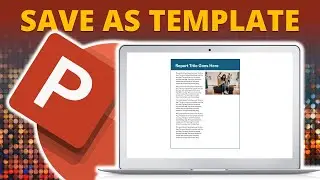 Save Time with Save As Template in Microsoft PowerPoint 🔥 [PPT TIPS]