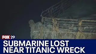 Expert on submarine lost near wreck of Titanic