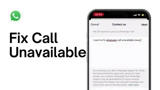 How To Fix WhatsApp Call Unavailable