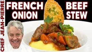 French Onion Beef Stew!? | Chef Jean-Pierre