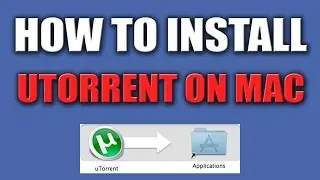 How to Successfully Download & How to Install uTorrent on Mac 2016