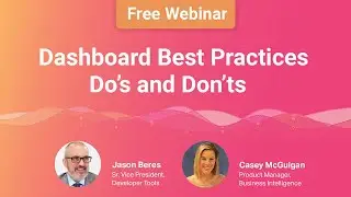 Reveal Dashboard Best Practices, Do’s & Don’ts