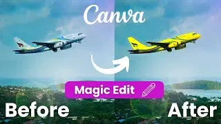 Generative Fill Using Canva's Magic Edit Tool | Cancel Your Adobe Subscription!