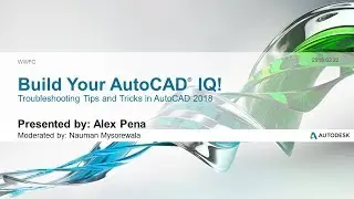 Webinar: Troubleshooting Tips & Tricks in AutoCAD | AutoCAD LT 2018