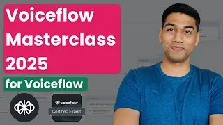 Voiceflow Complete Tutorial 2025 | Mastering Voiceflow AI | ChatGPT | Claude