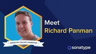 Meet Richard Panman: Sonatype Values Champion