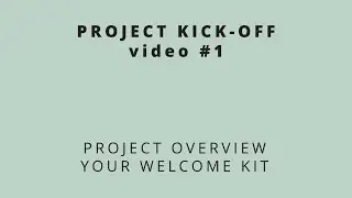 Project Overview // Your Welcome Kit